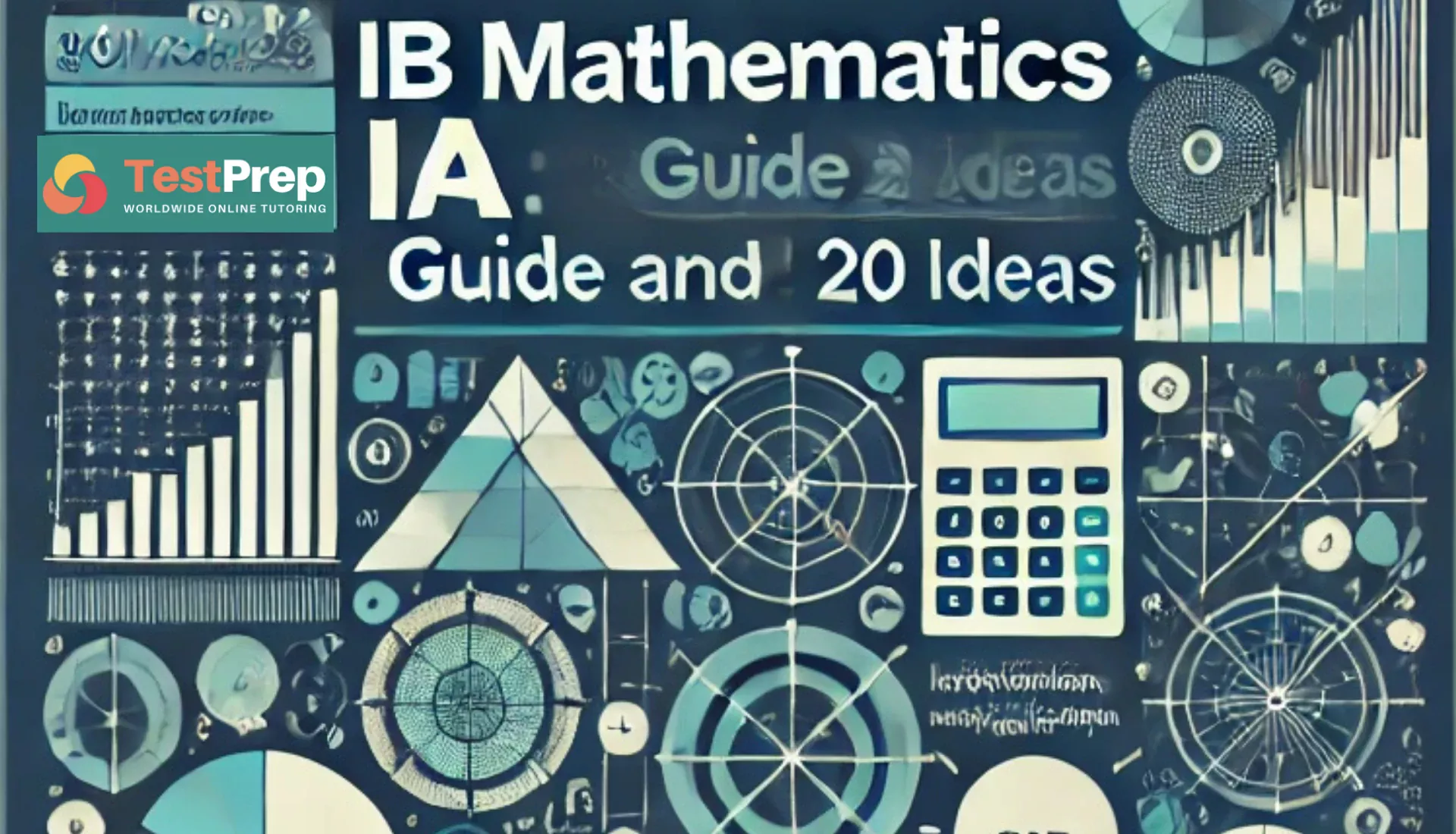 IB Matematik IA Rehberi | 20 IB Matematik IA Fikriyle