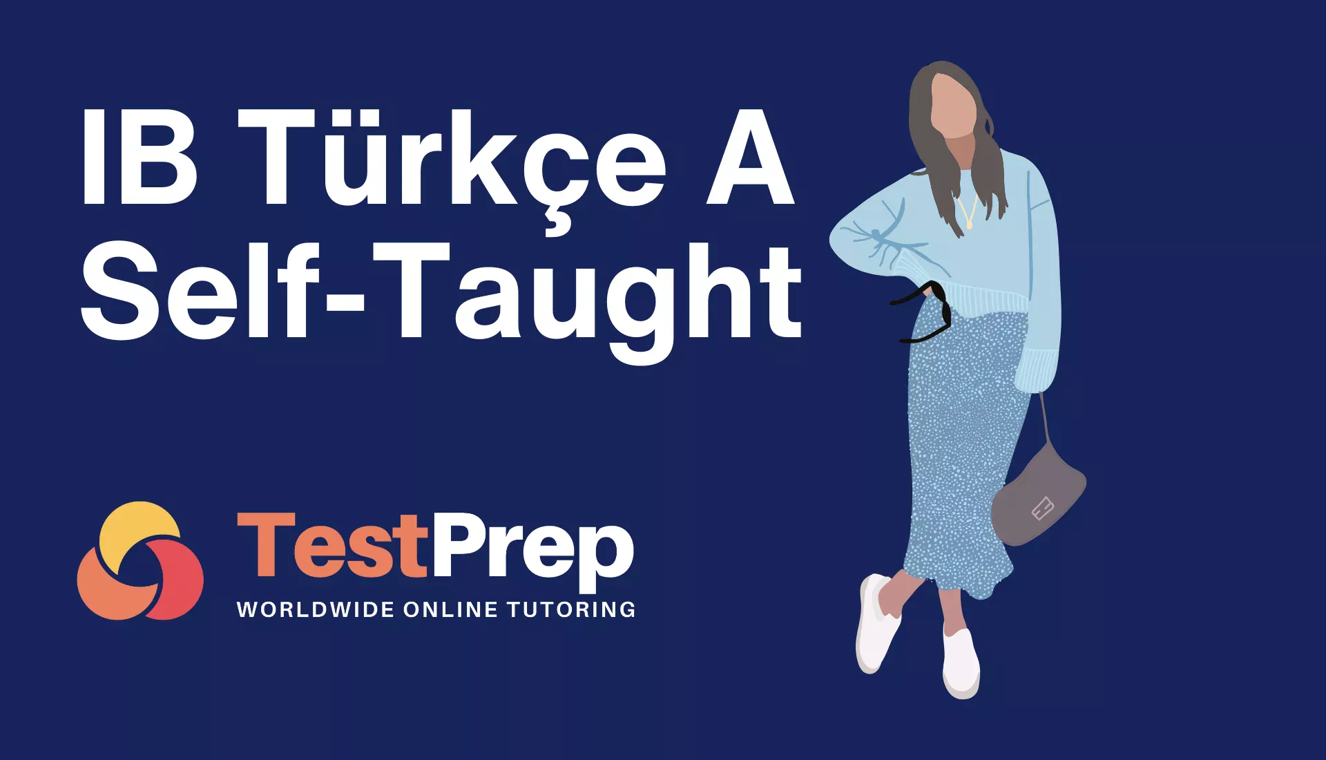 IB Türkçe A Self-Taught Nedir?